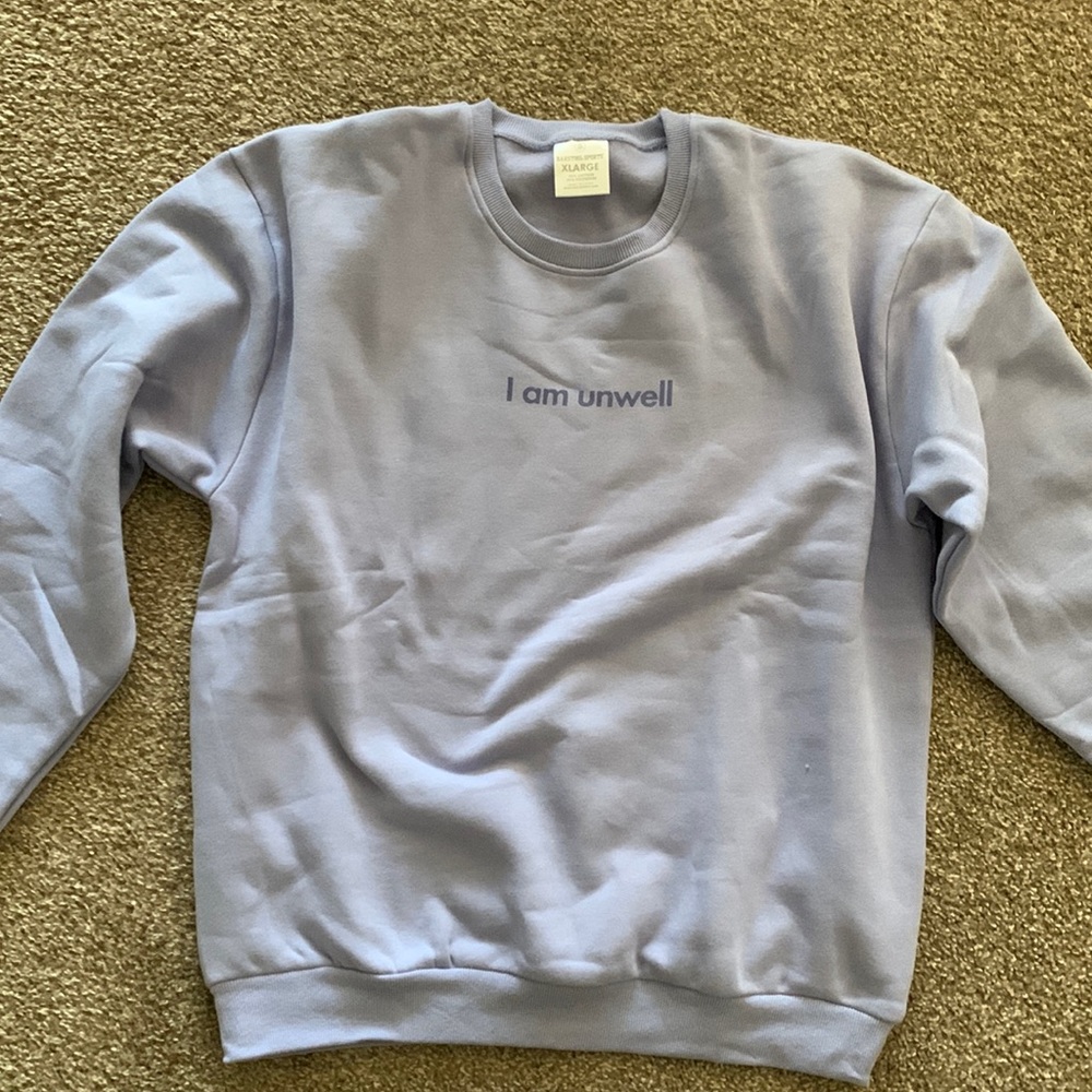 Call Her Daddy Unwell Sweatshirt